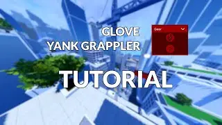 Roblox PARKOUR Reborn | Glove / Yank Grappler Tutorial