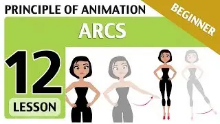 Lesson 12📗- ARCS (Animation Principles)