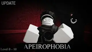 Apeirophobia NEW UPDATE The End? !!!! | Level 0 - 10 (solo)