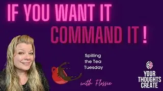 STTT: If you WANT it,  COMMAND it!