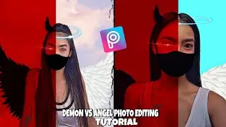 HOW TO EDIT DEMON VS ANGEL PHOTO IN PICSART | TUTORIAL