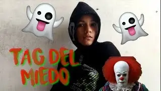 TAG DEL MIEDO