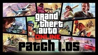 ★ GTA 5 - Patch Update 1.05 Info & Stimulus Package Update!