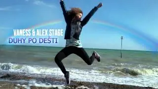 Alex Stage feat Vaness - Duhy po dešti (2013)