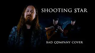 Shooting Star (Bad Company cover)