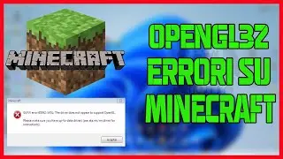 Come RISOLVERE l'errore OpenGL 65543 in Minecraft/Tutte le versioni - TUTORIAL ITA