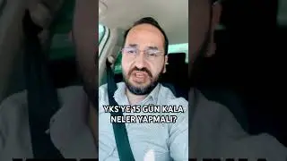 YKS’YE 15 GÜN KALA NELER YAPMALI?