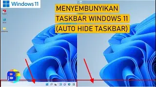 How to Hide the Windows 11 Taskbar | Auto-hide the Windows 11 Taskbar