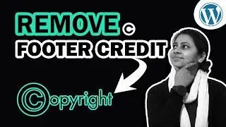 How to Edit Footer Copyright Text in Any WordPress Theme?