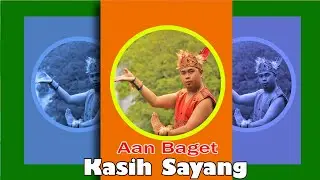 kasih sayang ( Tradisional ) - Aan Baget ( Official Music Video )