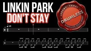 Linkin Park - Don't Stay - Drumless (with scrolling drumsheet)