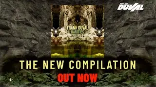 Frank Duval - Rarities Volume 1 - Out Now!