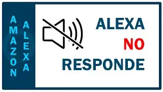 Alexa not responding | Alexa does nothing | Problems with Alexa | Alexa doesn't respond to my voice