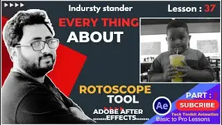 Everything About Rotoscoping in Adobe After effects Basic to Advanced Tips in Urdu | Hindi (Part 2)
