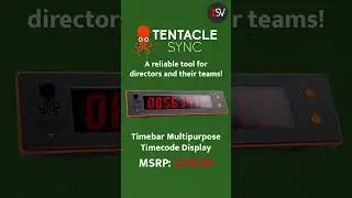 Tentacle Sync's Timebar: A Vital Part Of Any Camera Setup!
