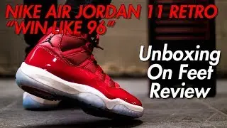 【New Kicks/Sneaker】NIKE AIR JORDAN 11 RETRO “WIN LIKE 96”!!(Unboxing/On Feet/Review)