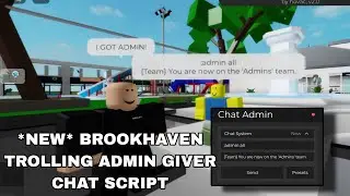 *NEW* Brookhaven Trolling Admin Chat Giver Script Hack | Fluxus,Hydrogen,Delta,Arceus X Mobile