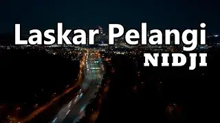 Laskar Pelangi - NIDJI || LIRIK