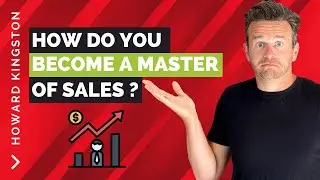 How To Become A Master Of Sales (Improve Your Skill For Higher Income)
