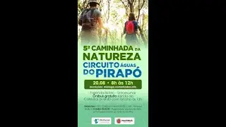 5ª CAMINHADA INTERNACIONAL NA NATUREZA (CIRCUITO ÁGUAS DO PIRAPÓ) - MARINGÁ 20/08/2023