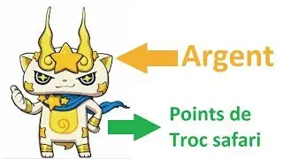 Comment Convertir son Argent en Points de Troc safari dans Yo-kai Watch 2