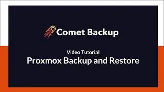 Proxmox VE Backup and Restore with Comet