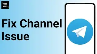 How to Fix This Channel Can't Be Displayed in Telegram ?