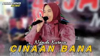 CINAAN BANA - Nanda Kurnia | Four Jaya Music Live in Wuluhan Jember 