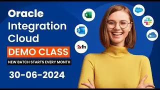 Oracle Integration Cloud Course - 30 -06-2024