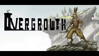 Overgrowth:Месть