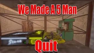 We Made Them Quit...... | RUST