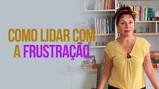 Como lidar com a frustração R1