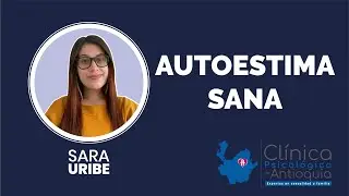 Autoestima SANA | #psicología #saludmental #autoestima