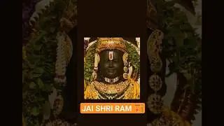 Jai Shri Ram - Ram aa gaye #ram #ayodya #ramayan