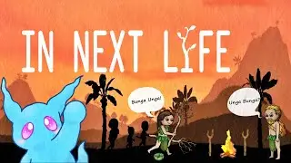 In Next Life: gameplay 1