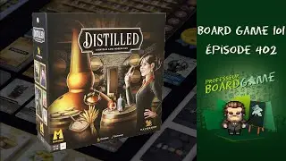 Board Game 101 (EP402) Distilled - Règles et critique