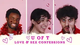 The Varsity reacts to Love & Sex confessions from U of T students