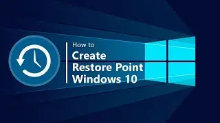 Create Restore Point in windows 10