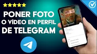 Cómo Poner una Foto o Vídeo en mi Perfil de Telegram - Personalización Completa