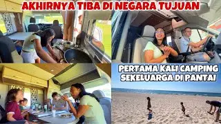PERTAMA KALI KE LUAR NEGRI SEKELUARGA PAKE CAMPERVAN