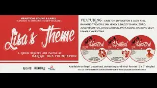 Heartical Label : Lisa's Theme Mix (BDF riddim)