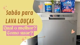 SABÃO  e SECANTE PARA LAVA LOUÇAS | Como usar | Qual o melhor?