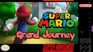 Super Mario: Grand Journey / Complete Playthrough (100%) / Super Mario World Hack