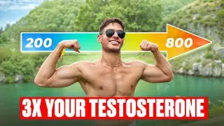 how to triple your testosterone (naturally)