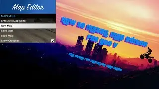 How To Install Map Editor For GTA V (Tool For Installing And Creating Map Mods)