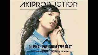 DJ PIKA - POP INDILA TYPE BEAT