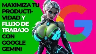 Que es Google Gemini - Instalar Google Gemini - Trabajar con Google Gemini -  Que puede hacer Gemini