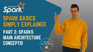 Working in Big Data? Understand Spark's main concepts now! - Spark Basics Simply Explained (Part 2)