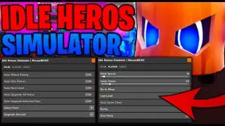 [UPDATED] Idle Heroes Simulator Script/Hack (AUTOFARM, AUTO UPGRADE,) *PASTEBIN 2022*