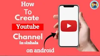 How to create a YouTube channel in Sinhala/Menuva Academy